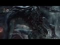 bloodborne 血源诅咒　电锯杀人狂， 这么快就结束了路德维格，第六轮