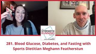 Should Runners Fast? Blood Sugar & Fasting with a Sports Dietitian
