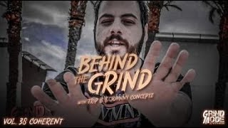 Grind Mode Cypher - Behind The Grind Vol. 38 - COHERENT