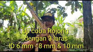 Uji power rojong JAN-NDA dengan Laras 6,8 dan 10 mm