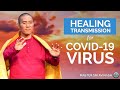 Beat COVID-19! Boost Your Immune System with the Most Powerful Energy Healing | Master Sri Avinash