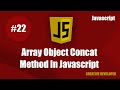 Array object concat in javascript || Javascript array object concat || Array object || Javascript