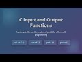 C Programming: Mastering Input and Output Functions (printf, scanf, gets, puts)