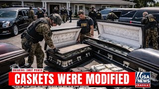 FBI Raids 23 Funeral Homes — Caskets Had False Bottoms Carrying 10 Tons of Fentanyl