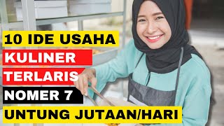 10 Ide Usaha Kuliner Paling Laris di Indonesia dengan Penghasilan Menjanjikan