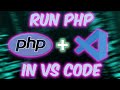 HOW TO USE VS CODE FOR PHP PROGRAMMING
