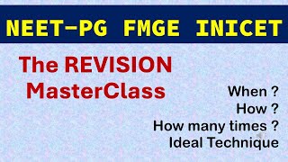 Revision Myths Busted - NEET PG, FMGE, INICET