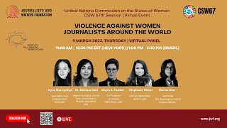 JWF CSW67 Violence Against Women Journalists Around the World - Introduction Video