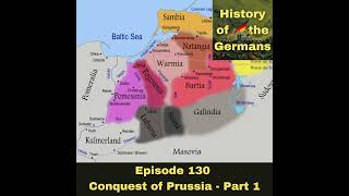 Folge 130 – Die Eroberung Preußens (Teil I) – von Konrad von Masowiens Angebot an den ersten preu...