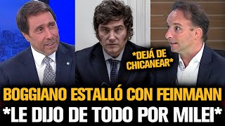 BOGGIANO ESTALLÓ CON FEINMANN Y LE DIJO DE TODO EN LA CARA POR MILEI