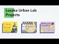 lusaka urban lab research hub on urban issues