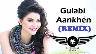 Gulabi Aankhen Jo Teri Dekhi | REMIX | Rajesh Khanna Hit Song | Old Is Gold | JACK SIMAR