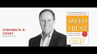 Trust and Inspire: Stephen M. R. Covey