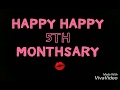 Happy 5th Monthsary