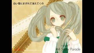 （Reprint）初音ミク - Snow Parade【オリジナル】