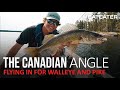 Flying in For Walleye and Pike | S1E02 | The Canadian Angle with Jay Siemens