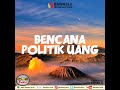 ILM Bencana Politik Uang