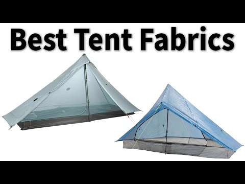 What is the best fabric for a tent?