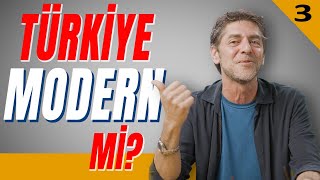 Türkiye Modern Mi? - Türkiye 100 Kişi Olsaydı - Aydın Erdem - B03