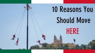 10 Reasons You Should Move to THIS Magical Town in Mexico // Con Subtítulos