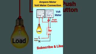 Step-by-Step Guide to Volt Meter and Ampere Meter Connection