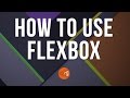 How to use Flexbox - CSS Tutorial - Part 1