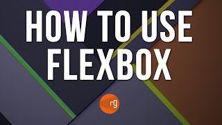 How to use Flexbox - CSS Tutorial - Part 1