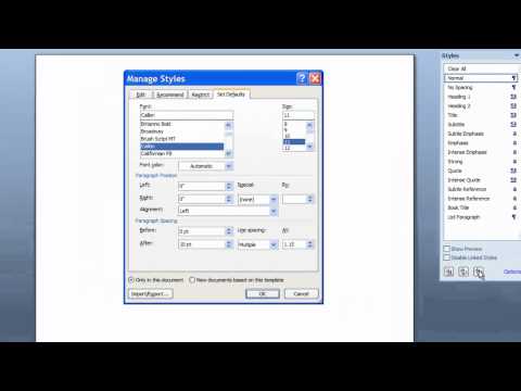 Changing the Default Font and Paragraph Settings in Microsoft Word 2007 Changing the Default Font and Paragraph Settings in Microsoft Word 2007