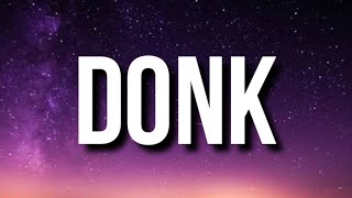 Soulja Boy Tell'em - Donk (Lyrics) "Make it clap that right there" [Tiktok Song]