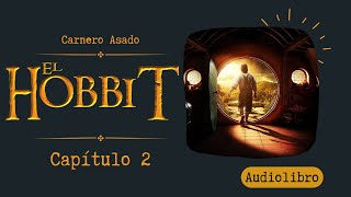 El Hobbit - Capítulo 2: Carnero Asado (Audiolibro Completo)