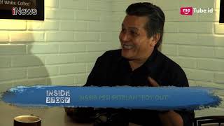 Bantah Saling Bela, Gusti Randa: Babat Habis Pelaku Pengaturan Skor! Part 04- Inside Story 26/01