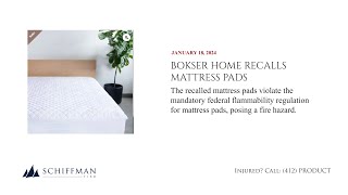 Bokser Home Recalls Mattress Pads