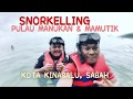 SNORKELLING DI PULAU MANUKAN & MAMUTIK