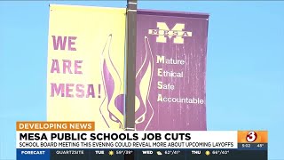 Mesa Public Schools board to meet Tuesday about upcoming layoffs