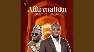 Affirmation (feat. Aponle Anobi)