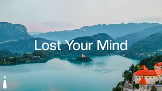 Lost Your Mind - Relaxing Lofi Mix [chill lo-fi hip hop beats]