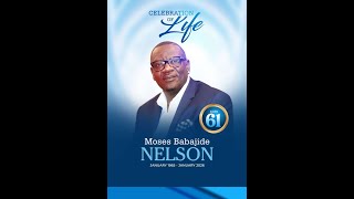 Celebration Of Life Service - Moses Babajide Nelson "Nelly" 02/06/2026