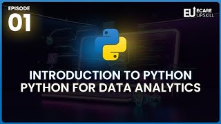 Introduction to Python | Python for Data Analytics | Full Course | eCare Upskill