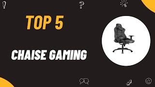 Les 5 Meilleure Chaise Gaming De 2025 - Top 5 Chaise Gaming De Modeles