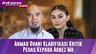 Klarifikasi Ahmad Dhani Terkait Kritikan Pedasnya Kepada Agnez Mo