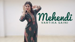 Mehendi Garba Dance | Dhvani Bhanushali | Vartika Saini Dance |Latest Garba song 2021 |Navratri song