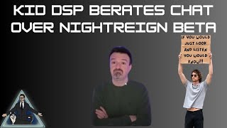 Kid DSP Berates Chat Over Nightreign Beta