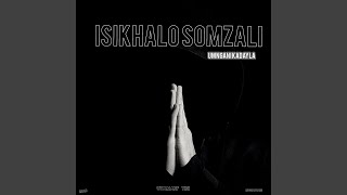 Isikhalo Somzali