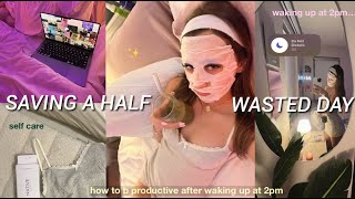 saving a half wasted day! *realistic* recovering, productive + self care tips 🧸