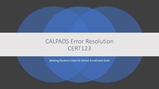 CALPADS Error Resolution CERT123