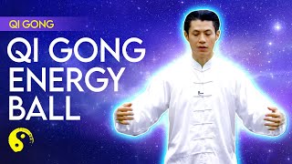 Qi Gong Energy Ball Training for Beginners