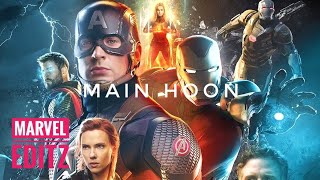 MAIN HOON ~ AVENGERS | ft. Sanam | Music Video | Avengers Endgame | Marvel Edit