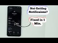 How to fix notificacion problem on Android / not getting Apps Notifications
