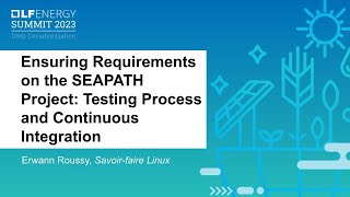 Ensuring Requirements on the SEAPATH Project: Testing Process and Continuous Integration