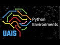 Python Environments - Miniconda Installation